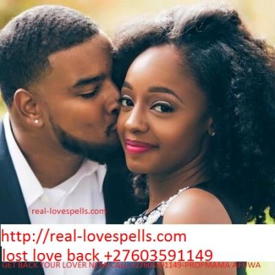+27603591149 LOST LOVE SPELL CASTER IN THE WORLD