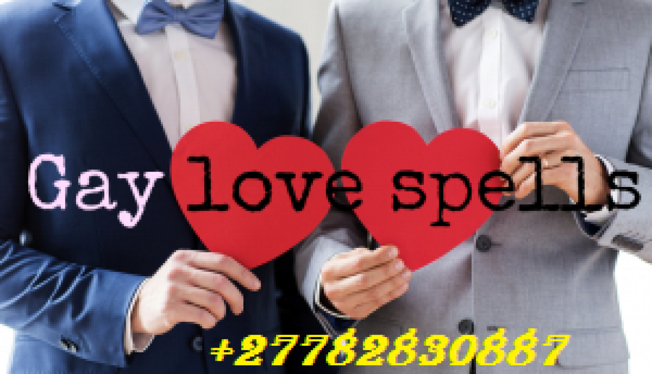 +27782830887 Gay And Lesbian Spell In Hilton Town 